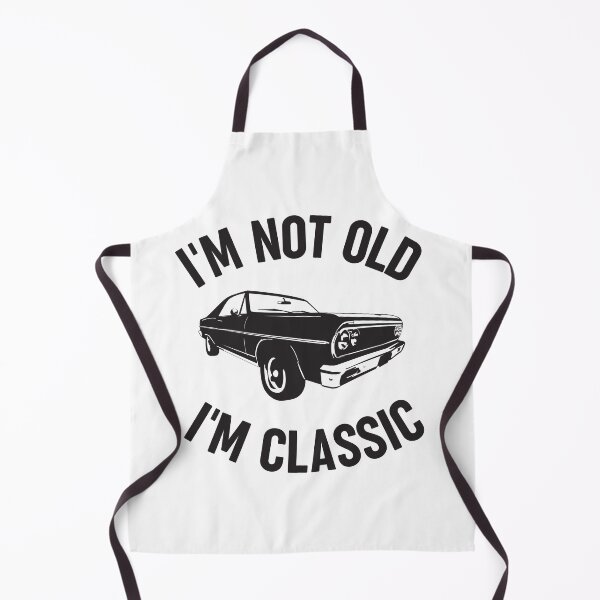 Item preview, I'm Not Old I'm Classic Funny Car Graphic | Men's & Women's designed and sold by Artystico ⭐⭐⭐⭐⭐.