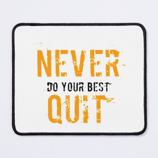 Item preview, Never do your best quit designed and sold by PacePoint.