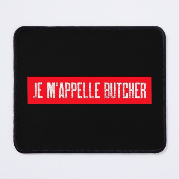 Item preview, Je m´apelle butcher, I am the butcher french designed and sold by ApparelByGriph.
