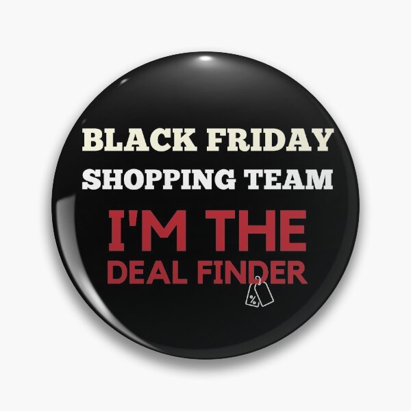 Item preview, Black Friday Shopping Team I'm The Deal Finder Xmas designed and sold by Anton Ashraf.