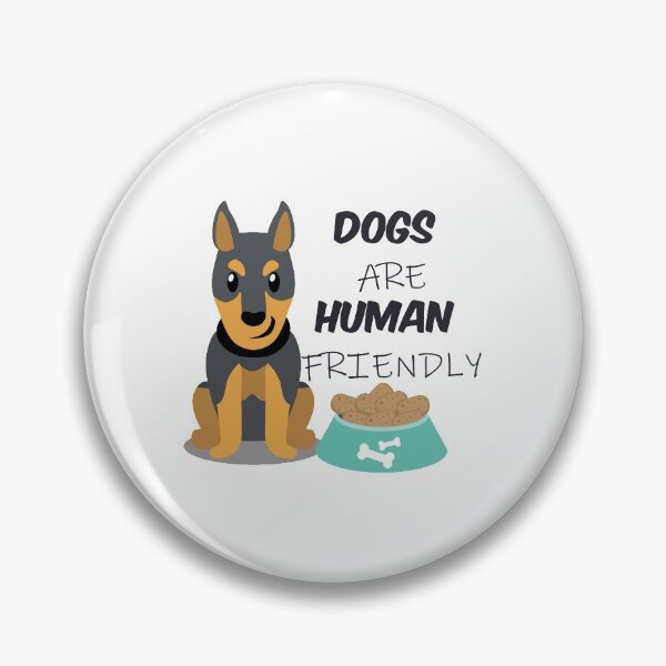 Item preview, dogs are human friendly designed and sold by abdelazizmajdi.