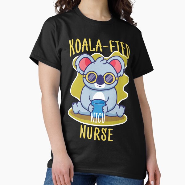 Item preview, Koala-fied NICU Nurse, Funny gift designed and sold by aruncvr.