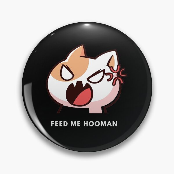 Item preview, Feed Me Hooman - funny cat  designed and sold by nasani.
