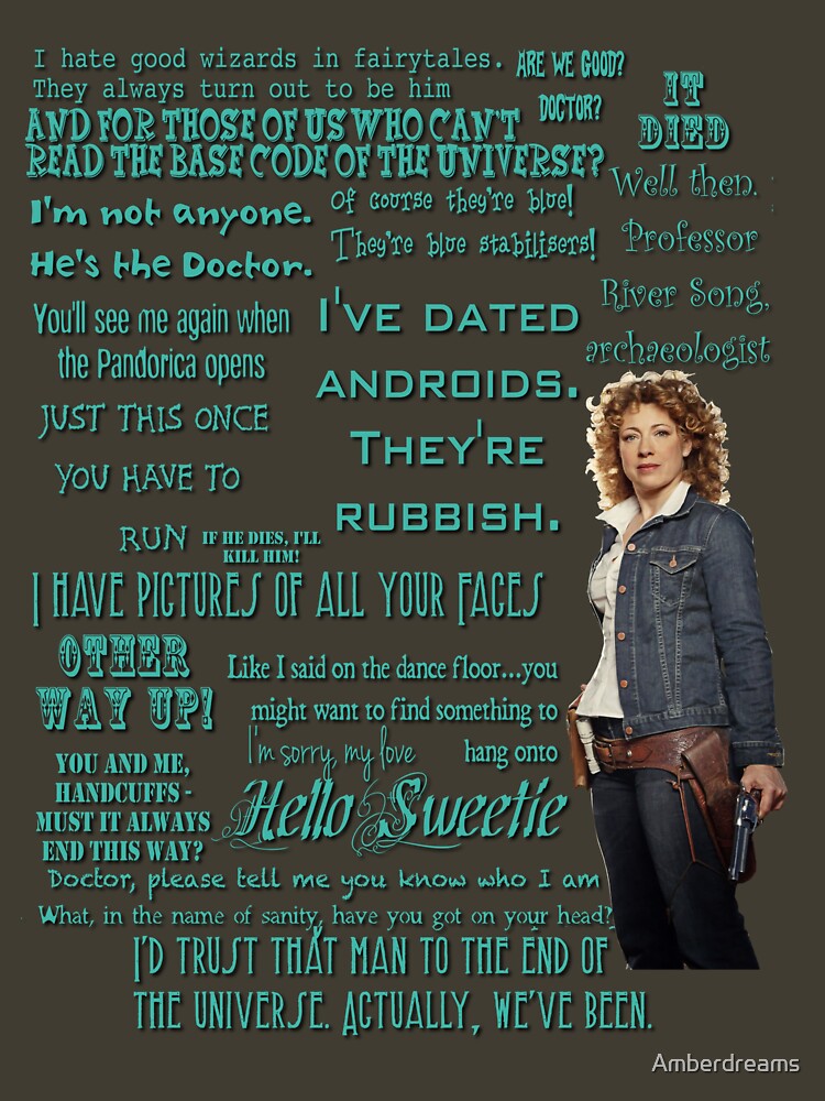 "River Song Quotes" T-shirt by Amberdreams | Redbubble