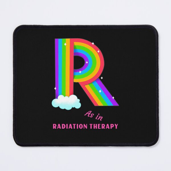 Item preview, R as in Radiation Therapist, rainbow LGBTQ designed and sold by ApparelByGriph.