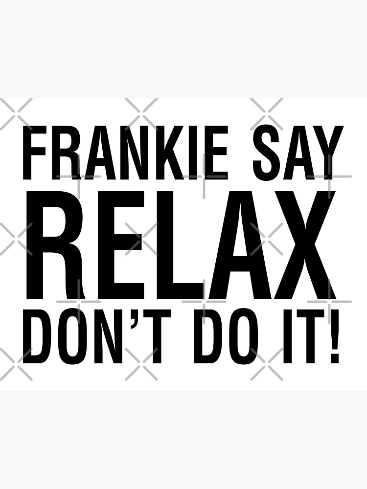 NDVH Frankie Say Relax by nikhorne