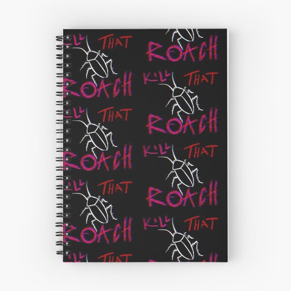 Item preview, Roach - K*LL THAT ROACH (Unwanted Company) designed and sold by Unwanted Company.