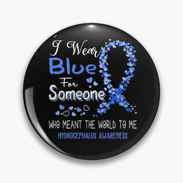 Item preview, I Wear Blue For Hydrocephalus Awareness designed and sold by Tadmab.