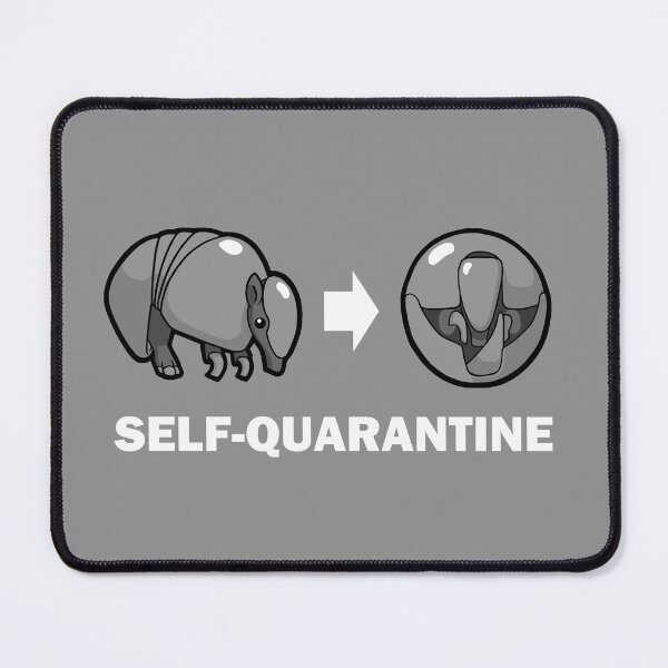 Item preview, Self-Quarantine Armadillo designed and sold by GoldenArchelon.