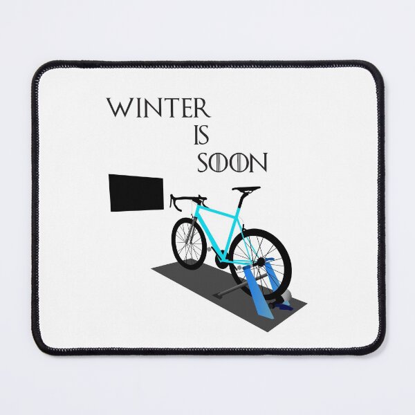 Item preview, Winter Is Soon, Time for Indoor Training designed and sold by cycleexplorers.
