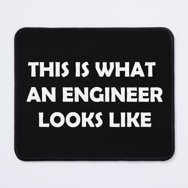 Item preview, This is What an Engineer Looks Like designed and sold by TravelScientist.