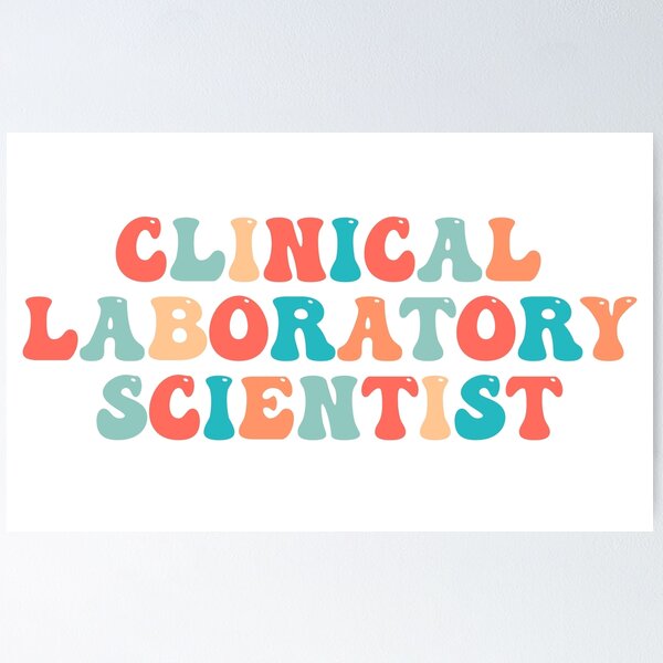 Item preview, Clinical laboratory scientist  designed and sold by Sarahgranchelli.
