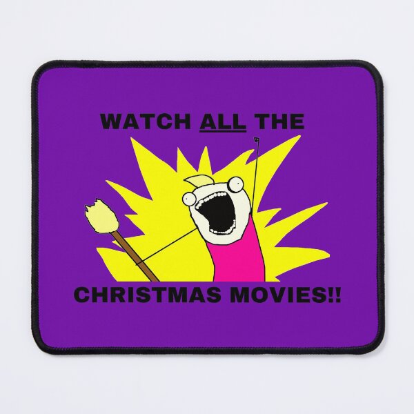 Item preview, Watch All The Christmas Movies Meme In Purple designed and sold by LuckyKermit.