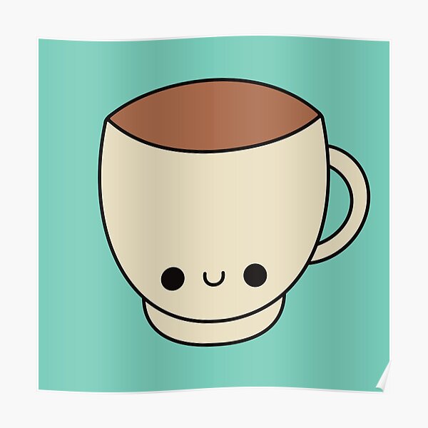 Cup Of Tea Posters For Sale Redbubble