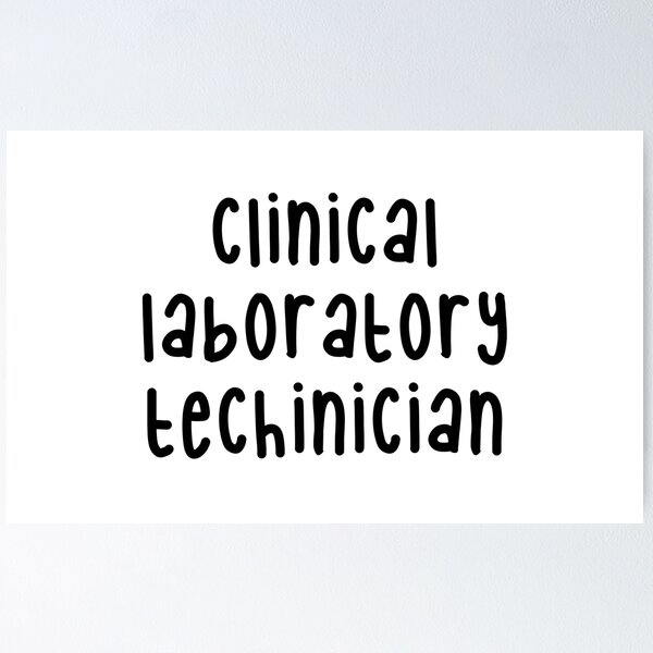 Item preview, Clinical laboratory technician designed and sold by Sarahgranchelli.