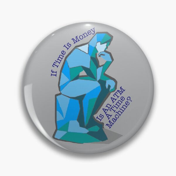 Item preview, Is ATM a Time Machine? designed and sold by aribluestein.