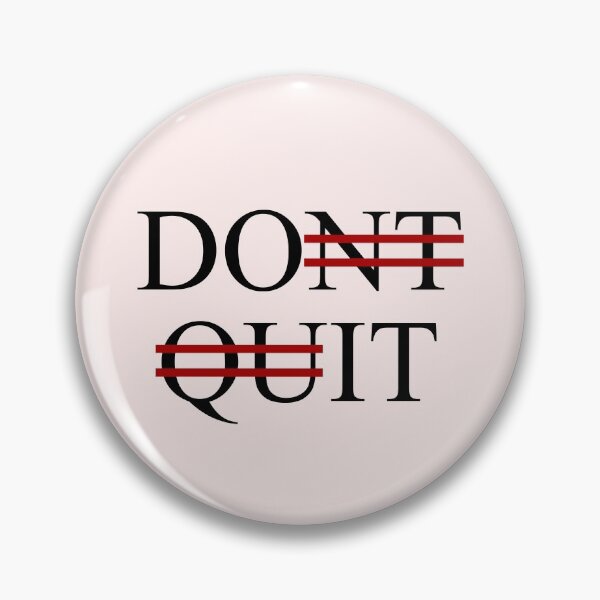 Item preview, Don't Quit, Do It designed and sold by RinozaRose.