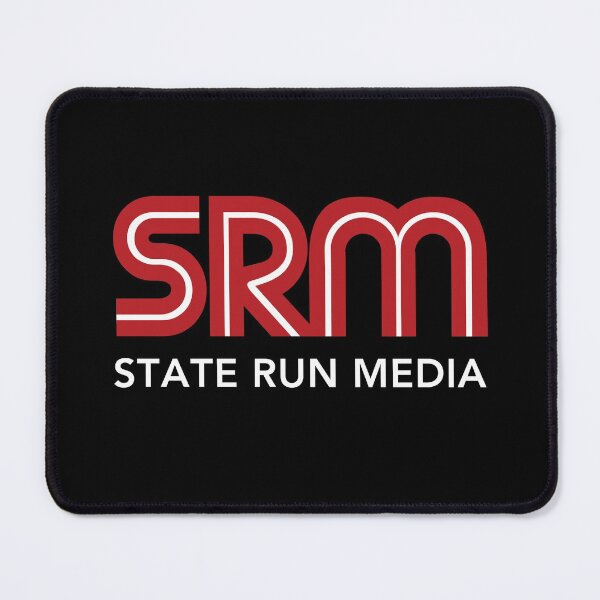 Item preview, SRM State Run Media designed and sold by twHistory.