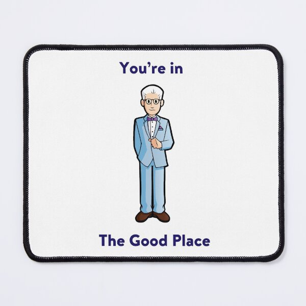 Item preview, You're in The Good Place (Michael - The Good Place) designed and sold by GoldenArchelon.