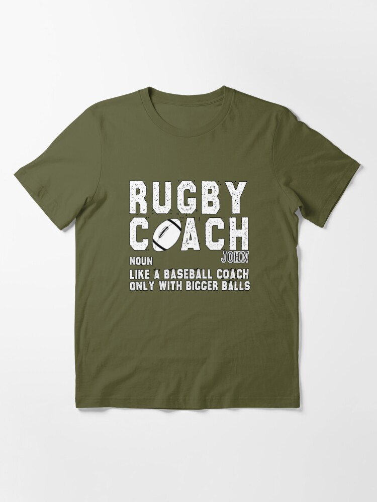 funny rugby gift rugby coach bigger balls sarcastic offended