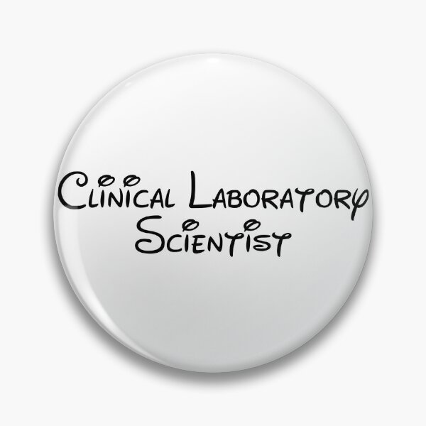 Item preview, Clinical laboratory scientist  designed and sold by Sarahgranchelli.