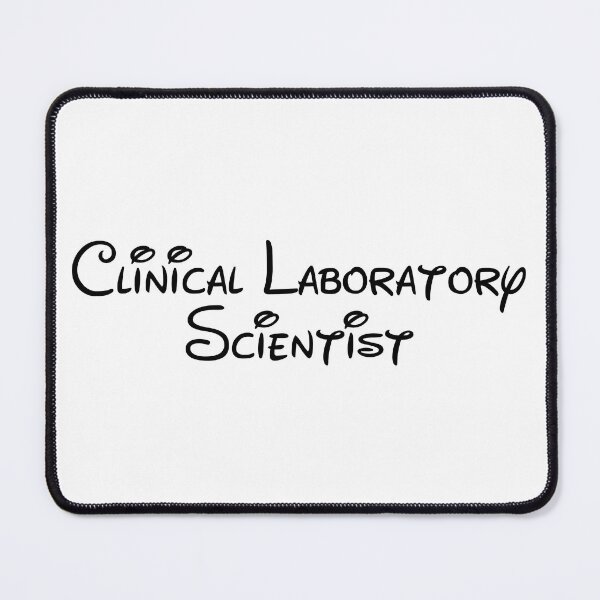 Item preview, Clinical laboratory scientist  designed and sold by Sarahgranchelli.