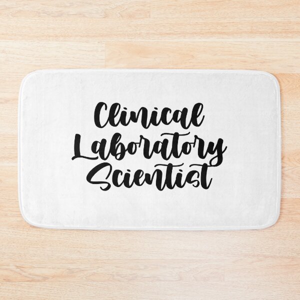 Item preview, Clinical laboratory scientist  designed and sold by Sarahgranchelli.