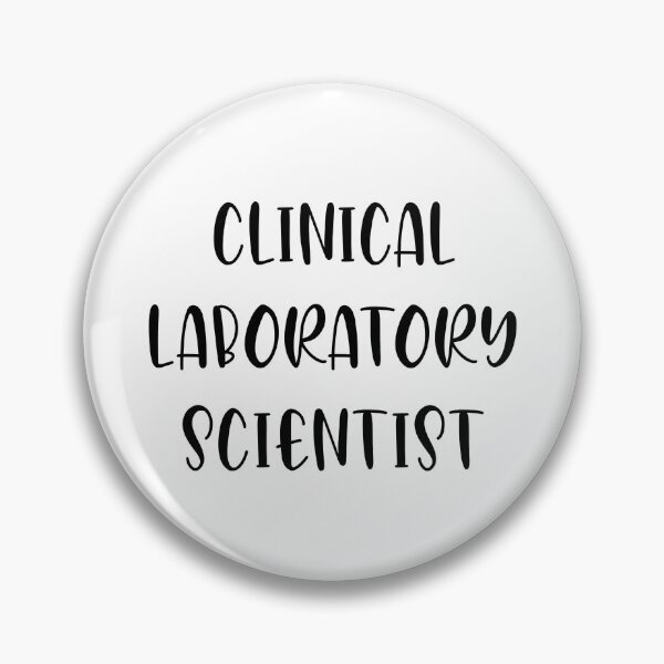 Item preview, Clinical laboratory scientist  designed and sold by Sarahgranchelli.