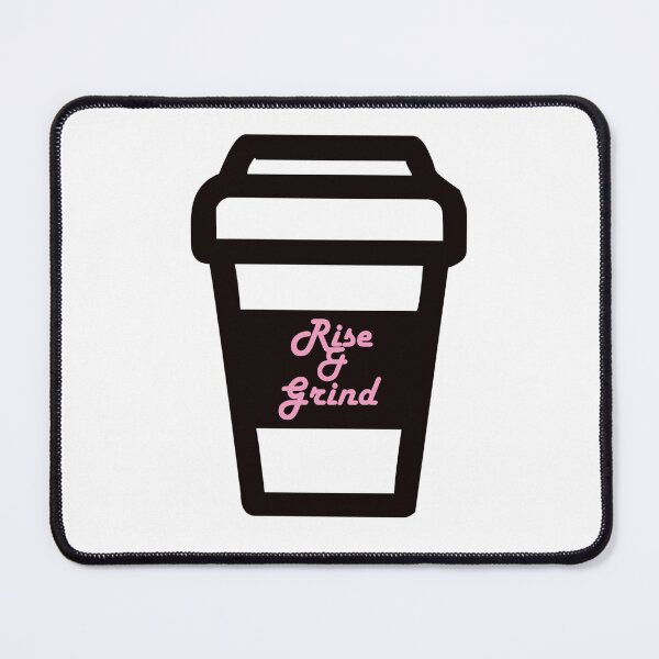 Item preview, Rise And Grind designed and sold by babydollchic.