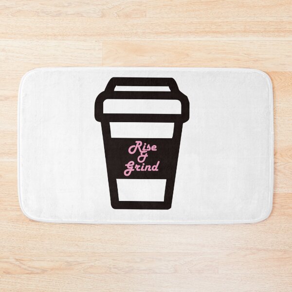Item preview, Rise And Grind designed and sold by babydollchic.