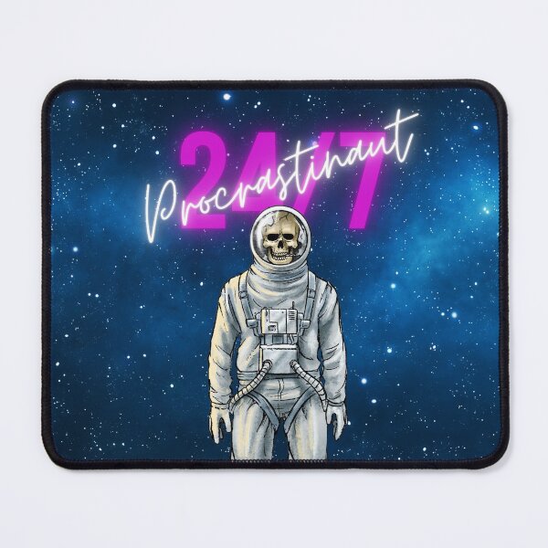 Item preview, 24/7 Procrastinaut designed and sold by Bravebud.