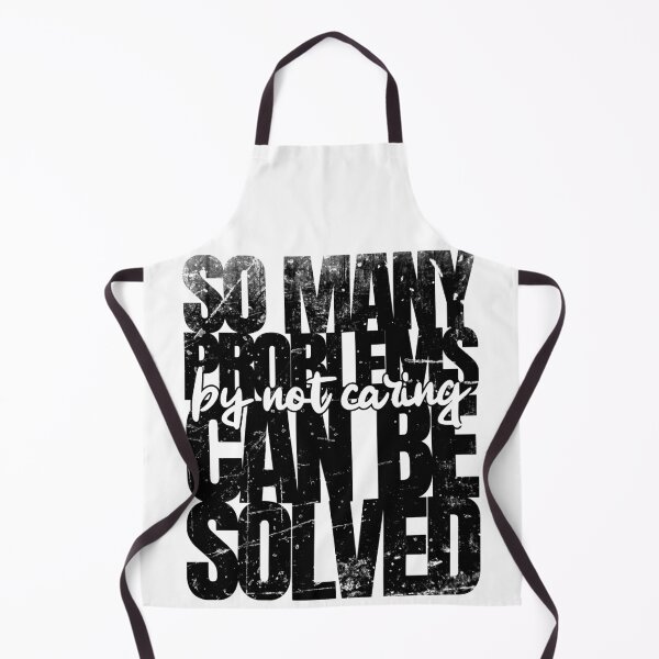 Item preview, So Many Problems Can Be Solved By Not Caring (Grungy BLACK) designed and sold by CRHPOD20.