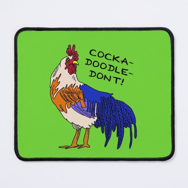 Item preview, Cockadoodledon't Funny Rooster Illustration designed and sold by WhatWhatDesigns.