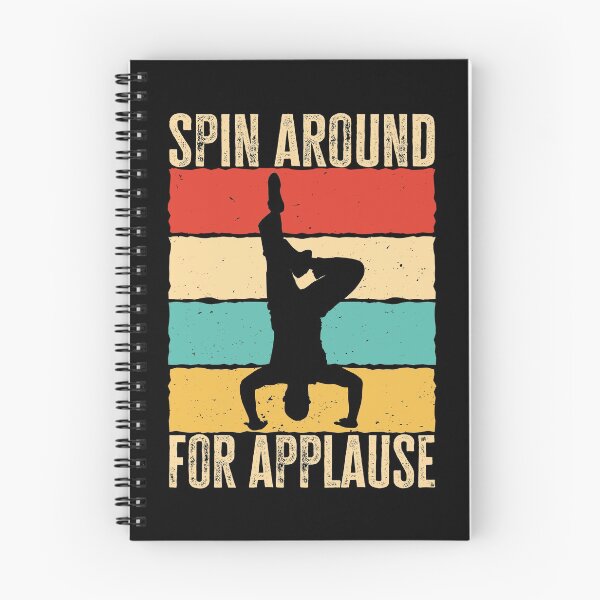 Item preview, Spin Around For Applause. Retro Vintage Breakdance Saying, Gift for Breakdancers designed and sold by AS-Shirts.