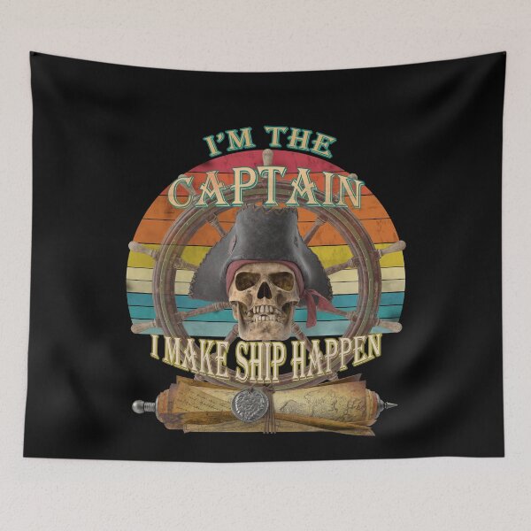 Item preview,   I'm The Captain I Make Ship Happen designed and sold by david parry.