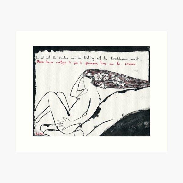 I want to do with you what spring does with the cherry trees Art Print