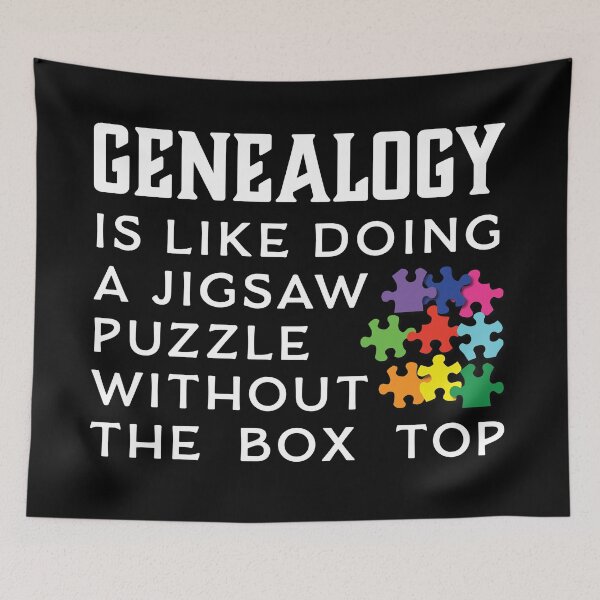 Item preview, Genealogy Is Like Doing A Jigsaw Puzzle  - Family History designed and sold by DPattonPD.
