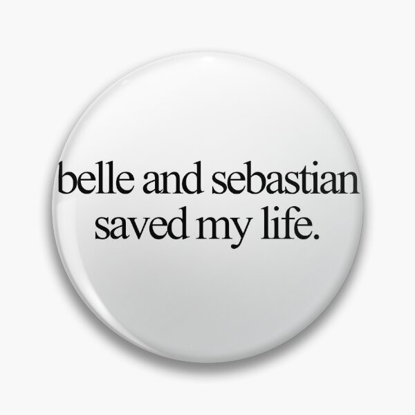 Item preview, Belle & Sebastian saved my life designed and sold by edgevelyn.