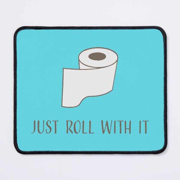 Item preview, Toilet Paper Pun - Just Roll With It designed and sold by Creatively Torn.