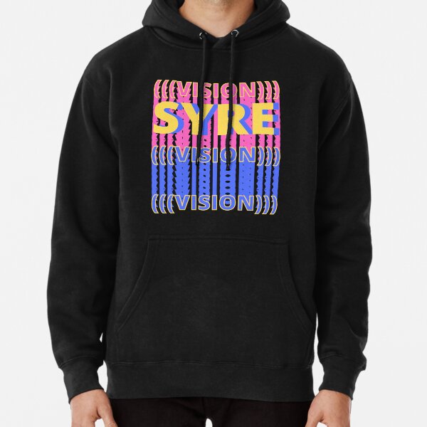 Syre vision sale hoodie