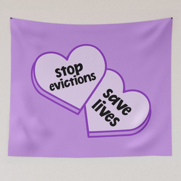 Item preview, Stop Evictions - Save Lives designed and sold by Picket Club.