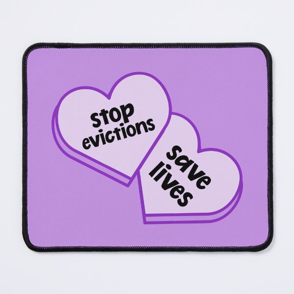 Item preview, Stop Evictions - Save Lives designed and sold by Picket Club.