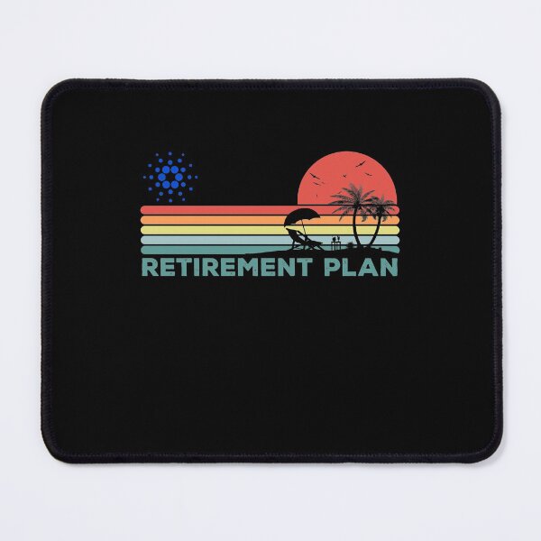 Item preview, Cardano Crypto My Retirement Plan Cryptocurrency Blockchain Wallet designed and sold by EmmaRichardso.