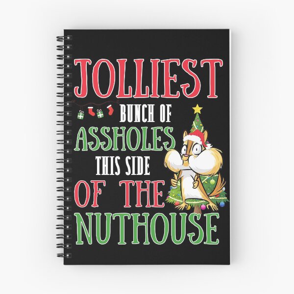 Item preview, Jolliest bunch of assholes this side of the nuthouse! Funny | witty christmas vacation design designed and sold by HROC.