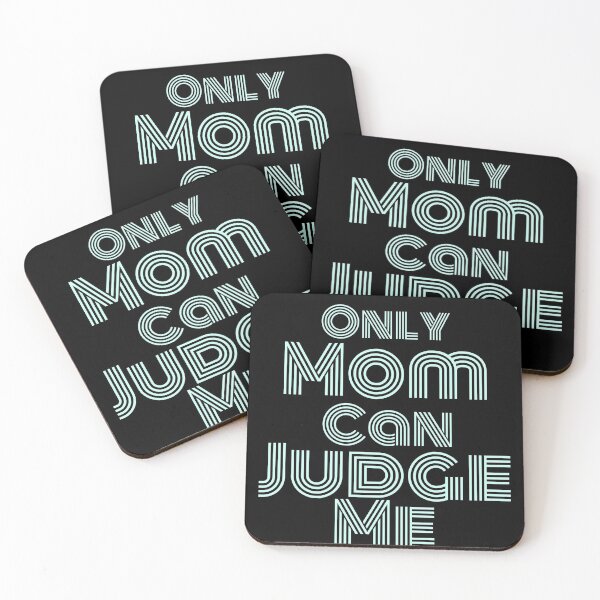 Item preview, Only mom can judge me gift designed and sold by salahnewdesign.