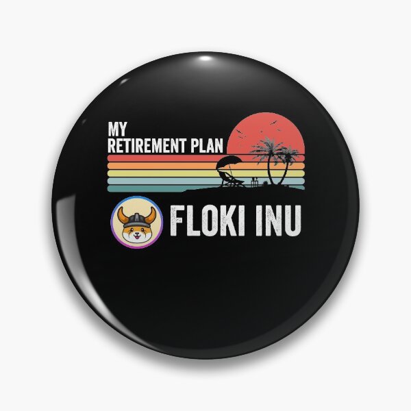 Item preview, Floki Inu Crypto Floki Coin My Retirement Plan Cryptocurrency Blockchain Wallet designed and sold by EmmaRichardso.
