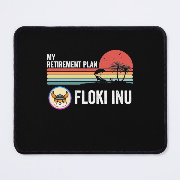 Item preview, Floki Inu Crypto Floki Coin My Retirement Plan Cryptocurrency Blockchain Wallet designed and sold by EmmaRichardso.