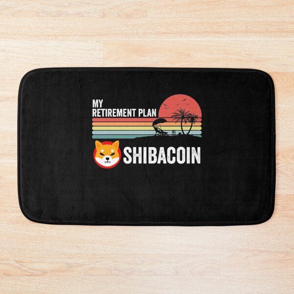 Item preview, Shiba Inu Coin My Retirement Plan Shib Army Crypto Token Blockchain Wallet designed and sold by EmmaRichardso.