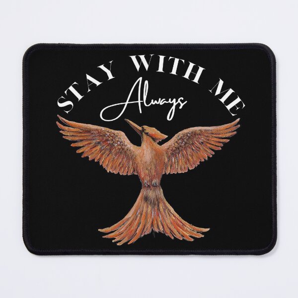 Item preview, Mockingjay, Stay With Me - Always. designed and sold by Roy & Tiffany.