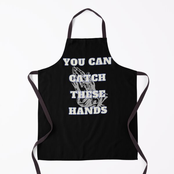 Item preview, You Can Catch These Hands designed and sold by Fabuluss4Life.